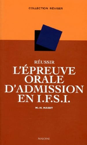 Réussir l'épreuve orale d'admission en IFSI book
