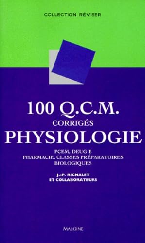 100 QCM corrigés de physiologie book