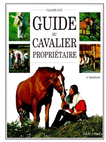 Guide du cavalier propriétaire : tout ce qu'il faut savoir sur la propriété d'un cheval ou d'un poney Leisure & Fun