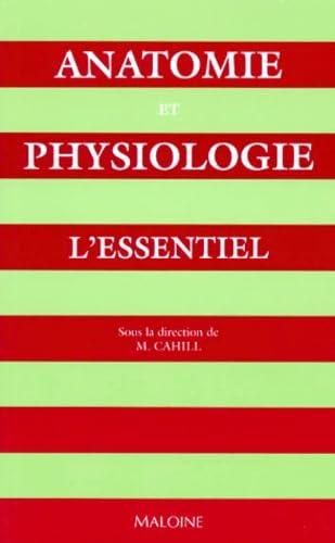 Anatomie et physiologie, l'essentiel book