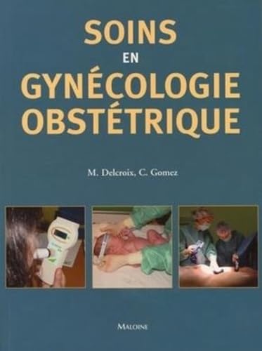 Soins en gynécologie obstétrique Medicine