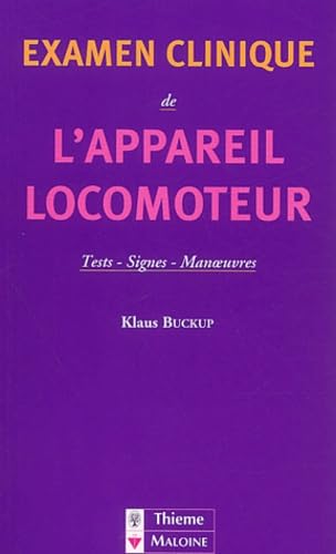 Examen clinique de l'appareil locomoteur: Tests, signes, manoeuves Books