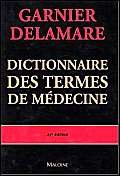 Dictionnaire des termes de médecine, 27ème édition book