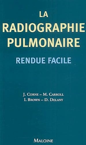 La radiographie pulmonaire rendue facile Books