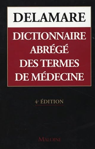 Dictionnaire Abrégé des Termes de Médecine book