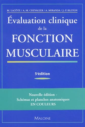Evaluation clinique de la fontion musculaire book