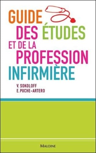 guide des etudes et de la profession infirmieres Medicine