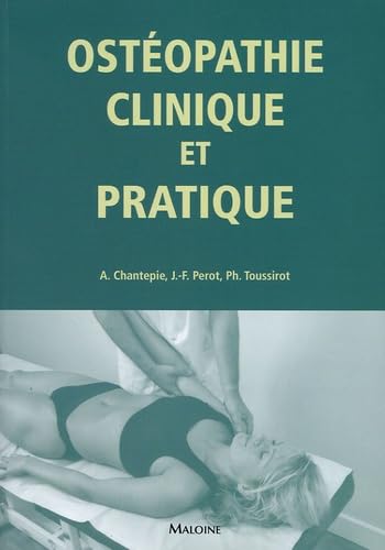 Ostéopathie clinique et pratique book