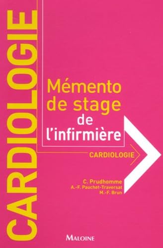 Cardiologie: Mémento de stage de l'infirmière Books