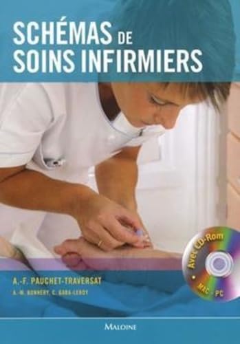 SCHEMAS DE SOINS INFIRMIERS (AVEC CD-ROM) book