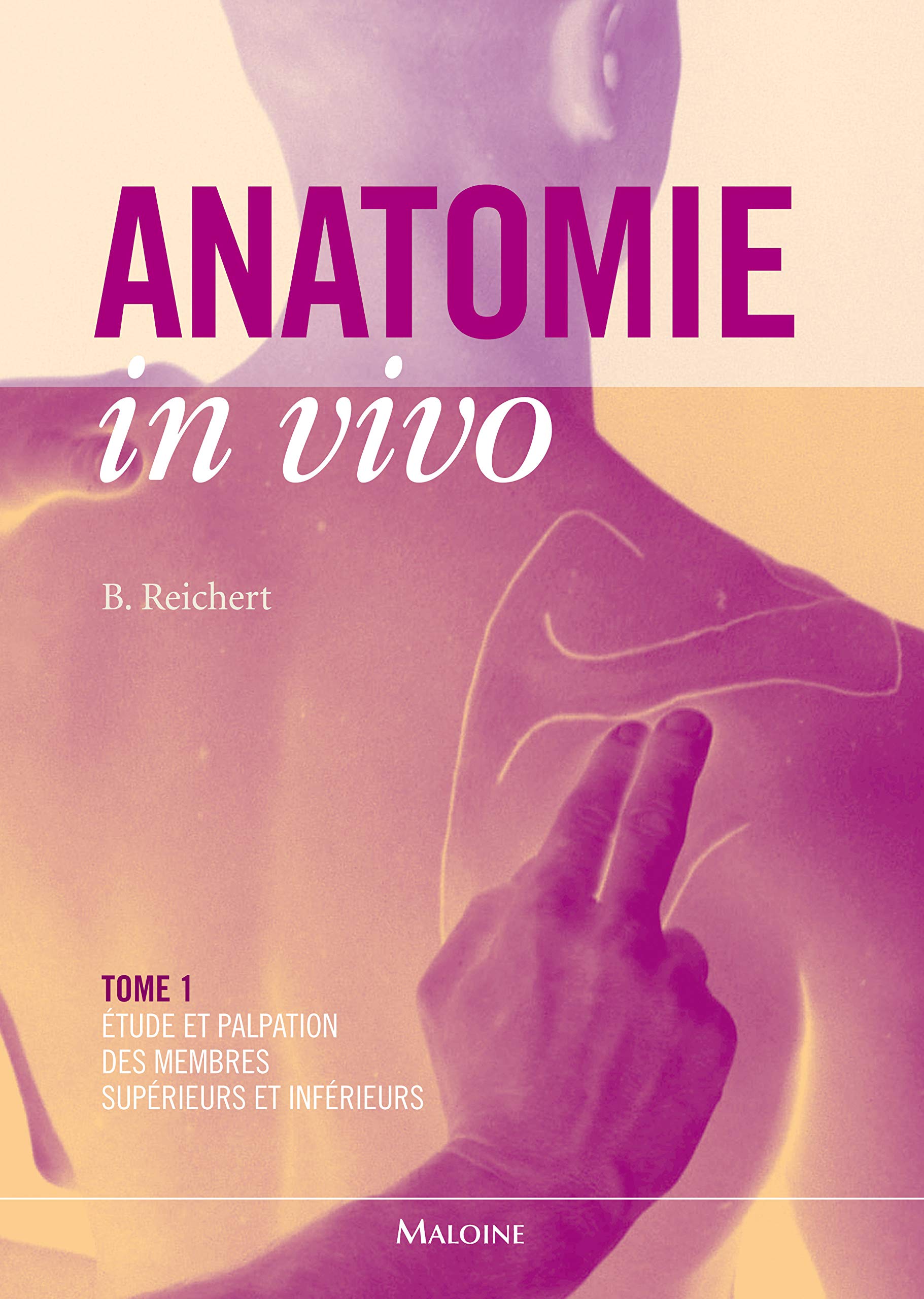 ANATOMIE IN VIVO TOME 1 book