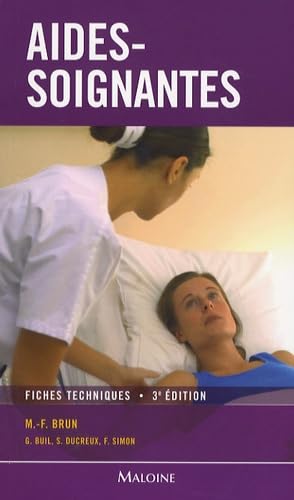 Aides-soignantes: Fiches techniques book