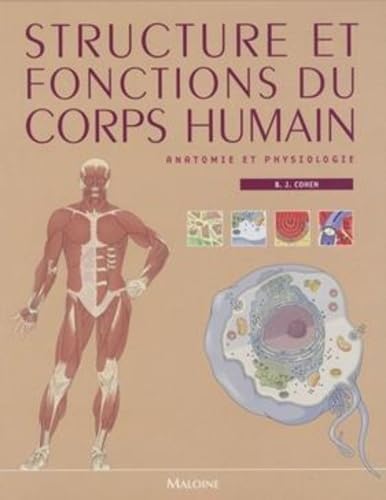 structure et fonctions du corps humain. anatomie et physiologie book