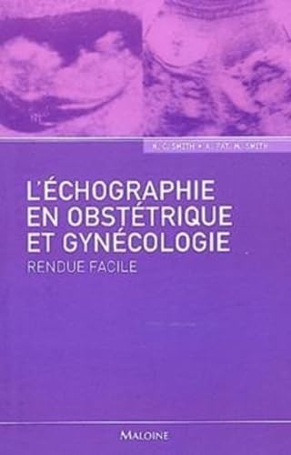 l'echographie en obstetrique et gynecologie - rendue facile book
