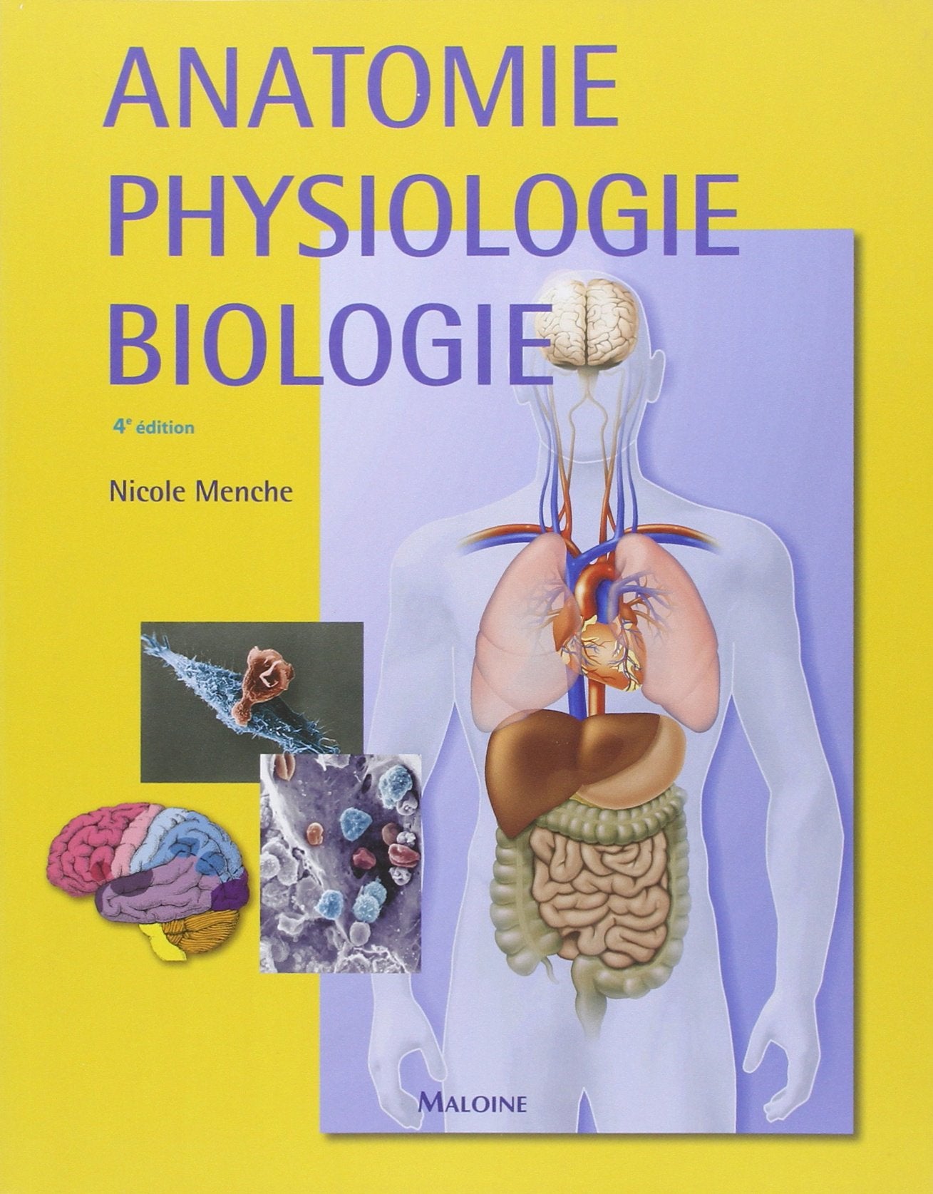 anatomie physiologie biologie, 4e ed. book