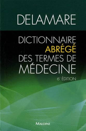 Dictionnaire Abrégé Des Termes De Médecine Medicine