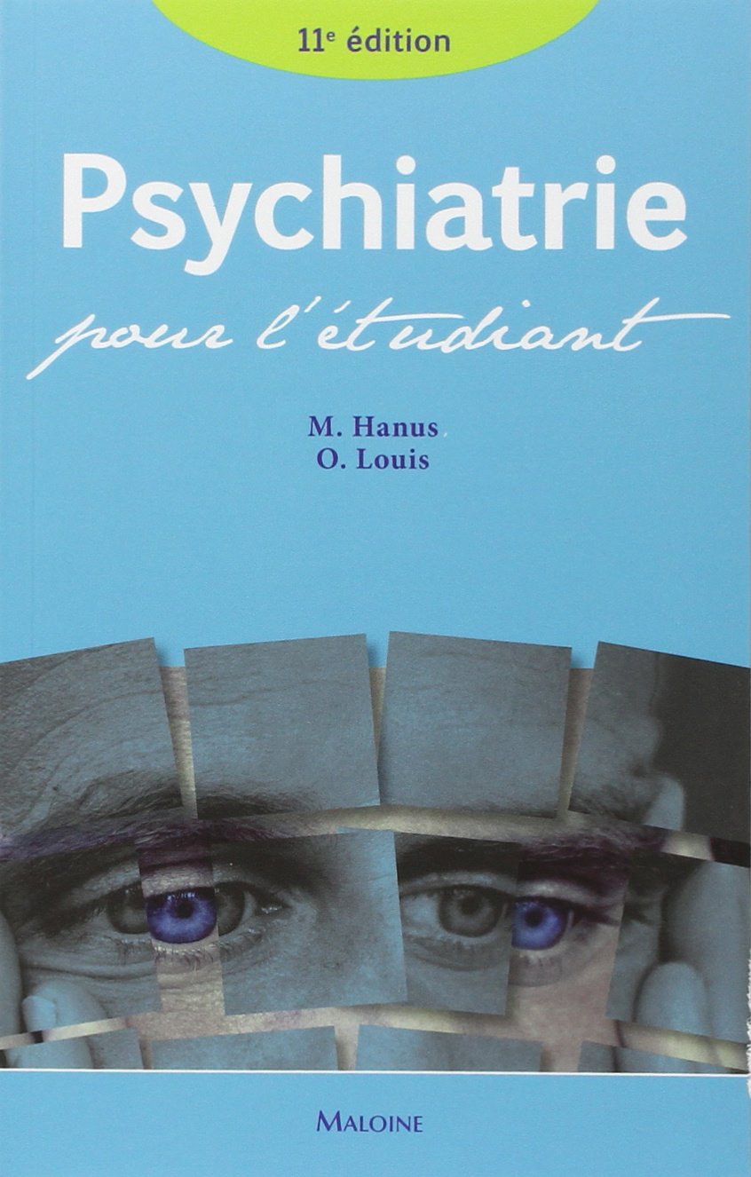 Psychiatrie pour l'etudiant , 11e ed. book