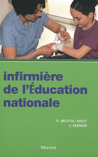 Infirmiere de l'education nationale book