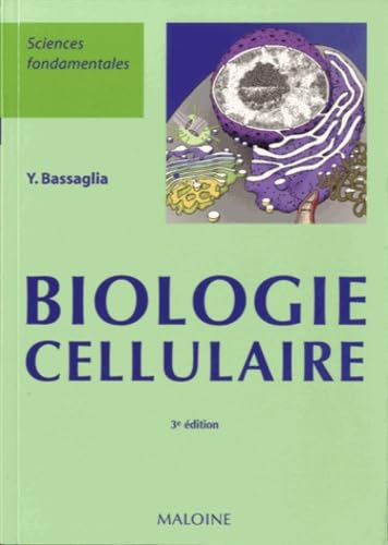 BIOLOGIE CELLULAIRE, 3E ED. (0000) book