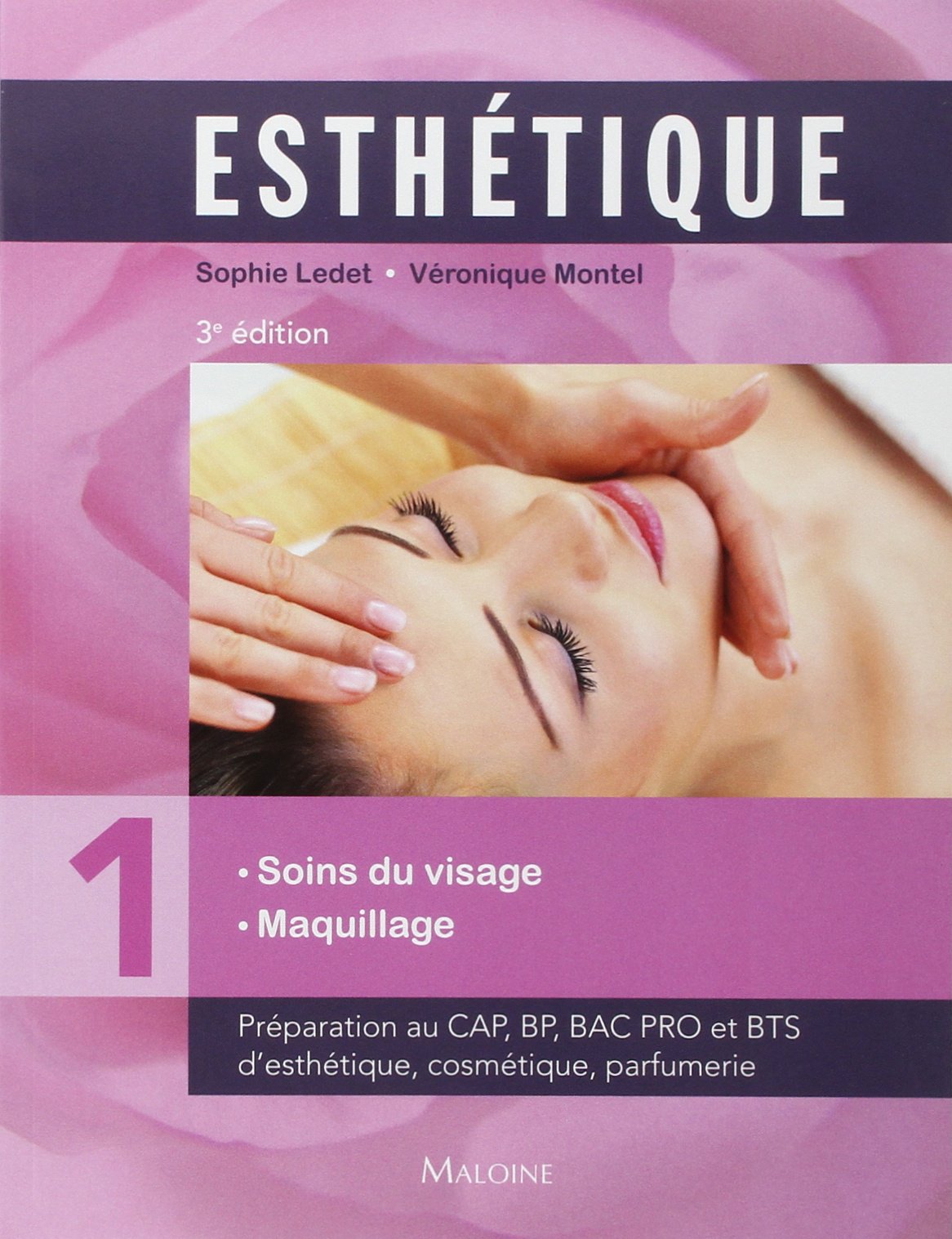 esthetique. soins du visage - maquillage. tome 1, 3e ed. book