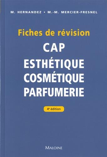 CAP esthétique cosmétique parfumerie : fiches de révision book