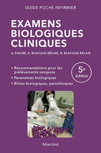 Examens biologiques cliniques, 5e éd. book