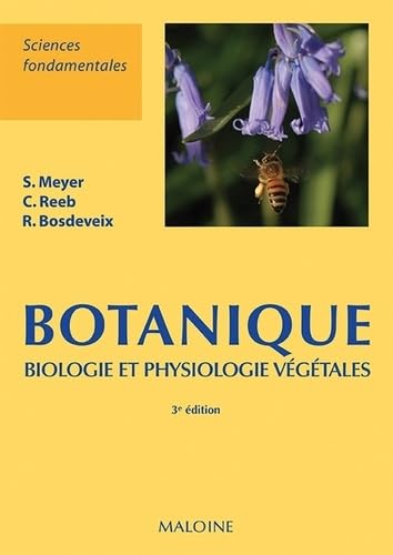 Botanique. Biologie et physiologie végétales book
