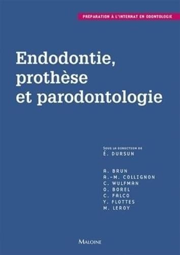 Endodontie, prothese et parodontologie book