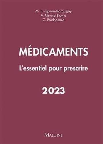 MEDICAMENTS 2023: l'essentiel pour prescrire book