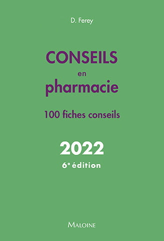 Conseils en pharmacie 2022 : 100 fiches conseils Medicine