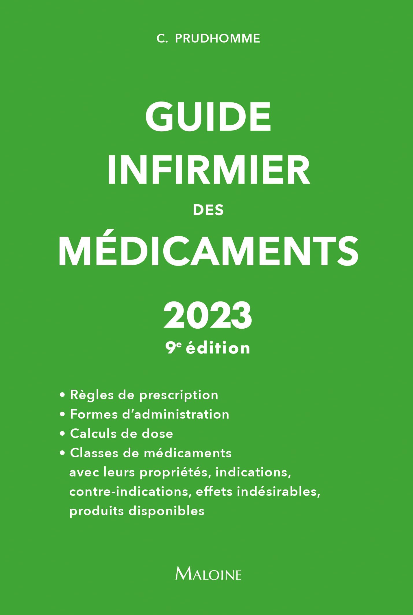 Guide infirmier des médicaments 2023 - 9e édition book