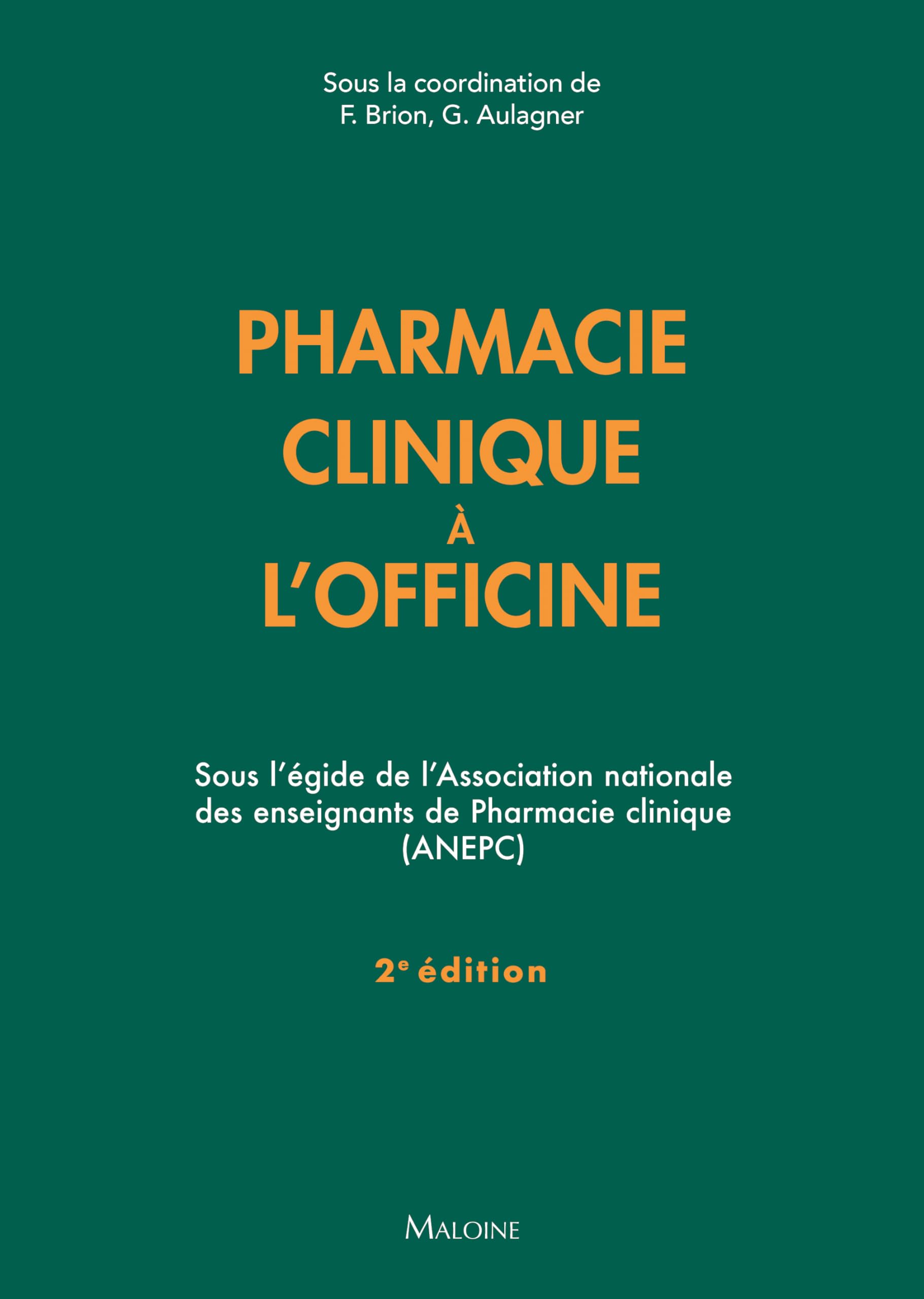 Pharmacie clinique à l'officine 2e ed book