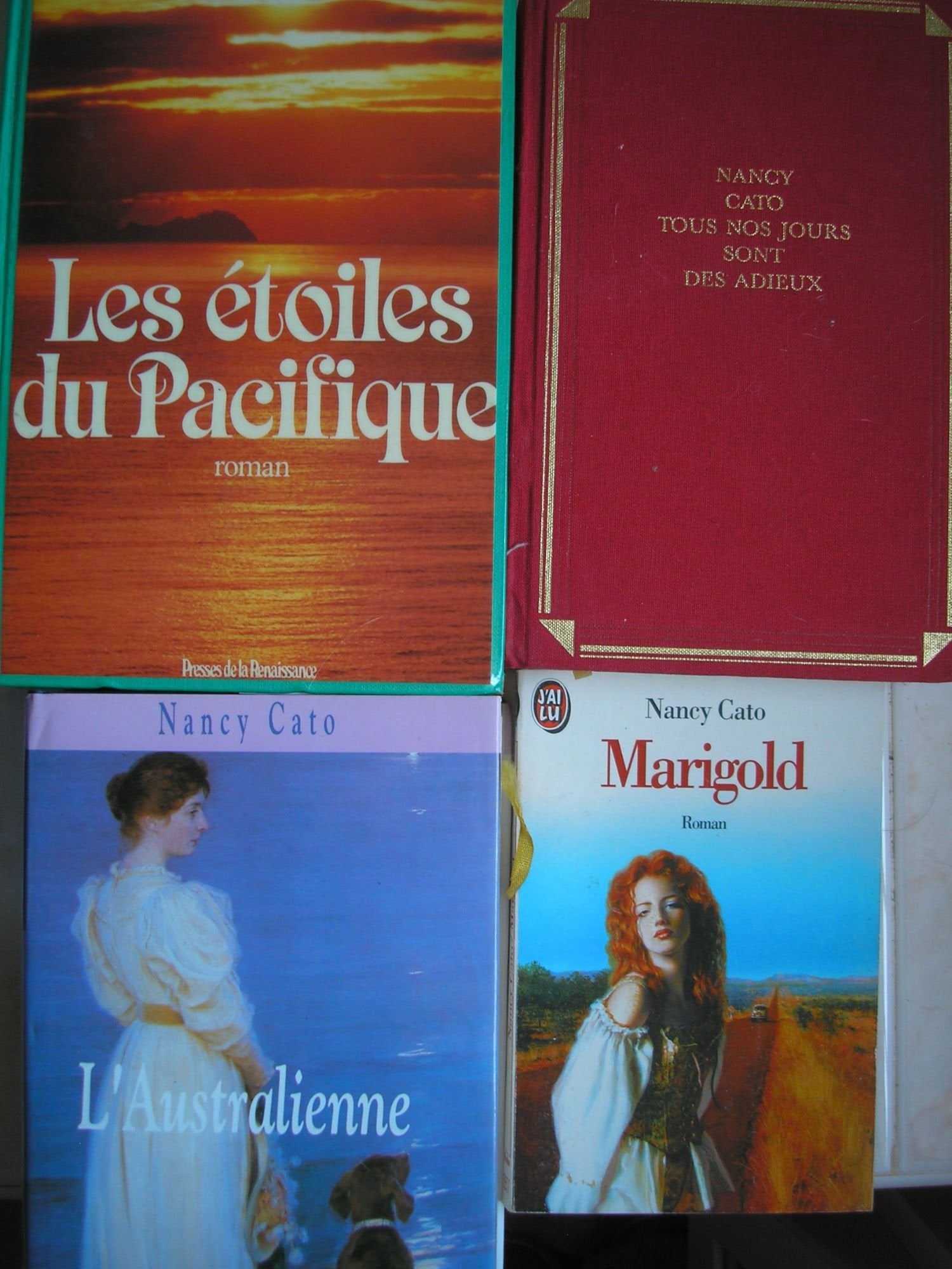 nancy cato - lot 4 livres : marigold - tous nos jours sont des adieux - l'australienne - les étoiles du pacifique (3 grand format et 1 poche) book