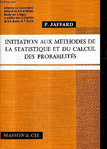 Initiation aux méthodes de la statistique et du calcul des probabilités book