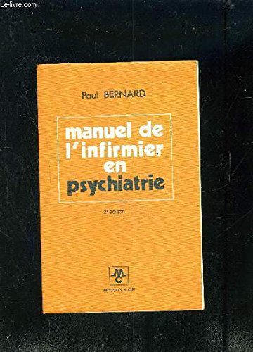 Manuel de l'infirmière en psychiatrie book