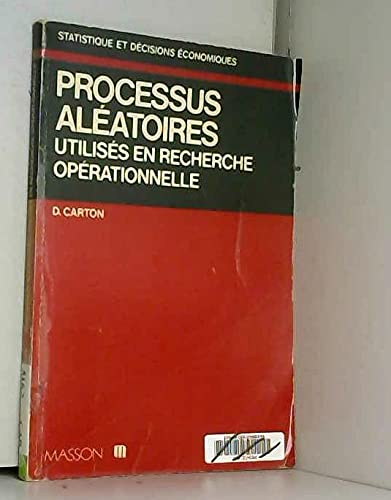 Processus aléatoires utilisés en recherche opérationnelle book