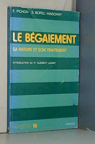 Le begaiement sa nature et son traitement book