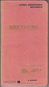 Bretagne : Itinéraires (Guides géologiques régionaux) book