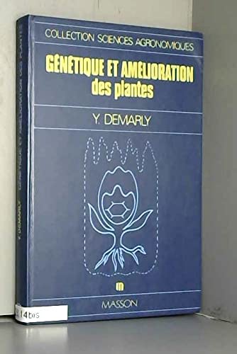 Génétique et amélioration des plantes book