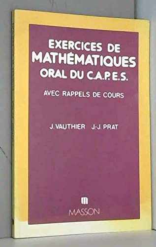 Exercices de mathématiques : Oral du CAPES, avec rappel de cours book