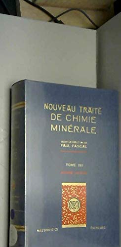 Nouveau traité de chimie minérale. Vol. 13. Oxygène, ozone Books