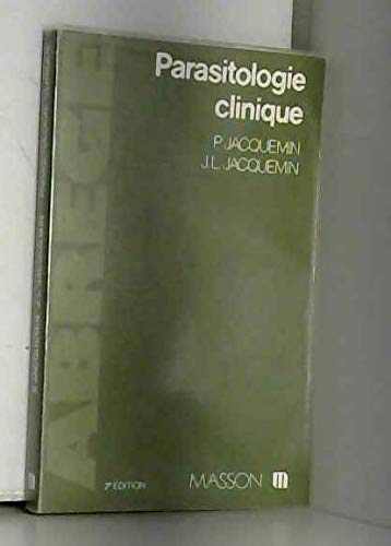 Abrégé de parasitologie clinique (Abrégé de...) book