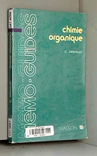 Chimie organique (Mémo-guides) book