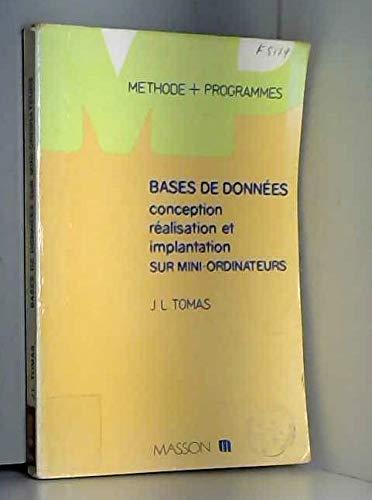 Bases de données : Conception, réalisation et implantation sur mini-ordinateurs book