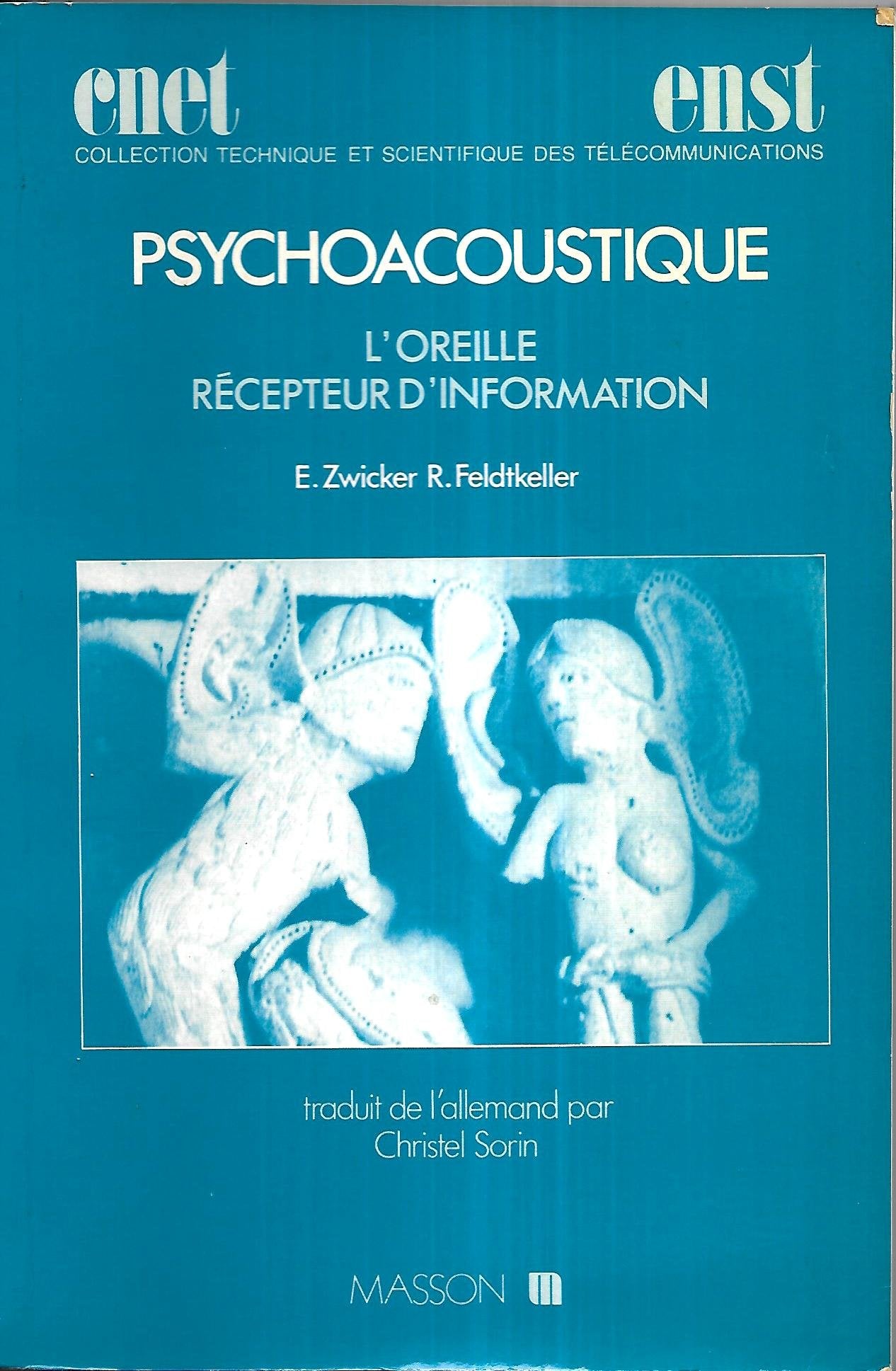Psychoacoustique : L'Oreille, récepteur d'information book