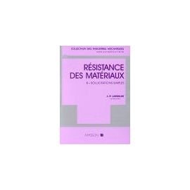 Résistance des matériaux. Vol. 1. Sollicitations simples Books