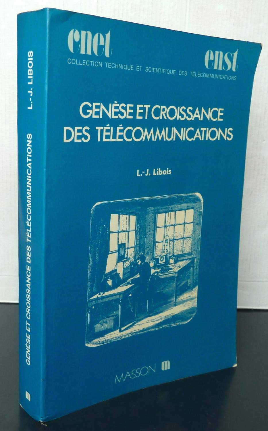 Genèse et croissance des télécommunications Books