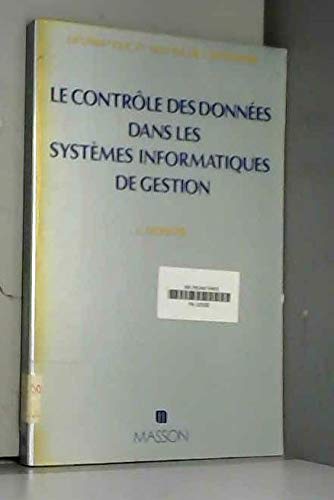 Le Contrôle des données dans les systèmes informatiques de gestion : Les Contrôles programmés de saisie book