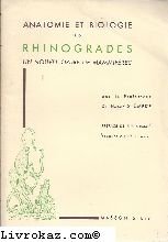 Anatomie et biologie des Rhinogrades : Un Nouvel ordre de mammifères book