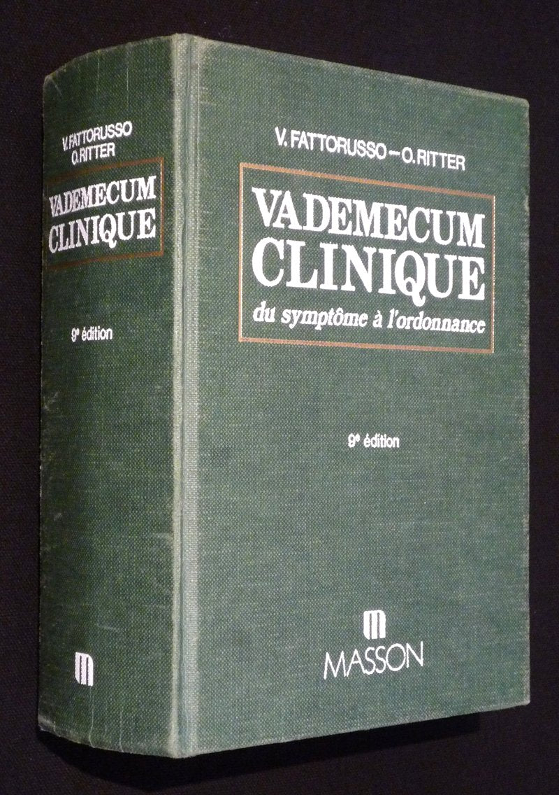 Vademecum clinique : Du symptôme à l'ordonnance Books